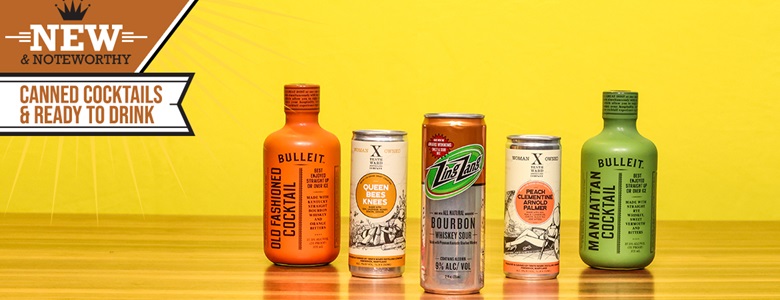 New and Noteworthy Canned Cocktails and RTDs